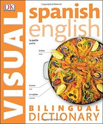 Spanish??English Bilingual Visual Dictionary (DK Visual Dictionaries)