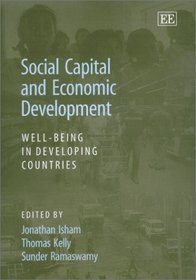 Social Capital and Economic Development: Well-Being in Developing Countries