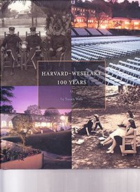 HARVARD-WESTLAKE, 100 YEARS