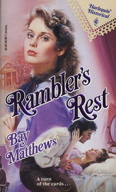 Rambler's Rest (Harlequin Historical, No 109)