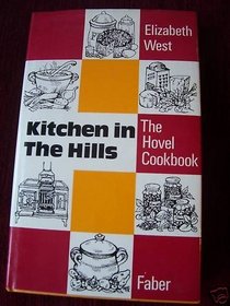 Kitchen in the Hills: The Hovel Cook Book