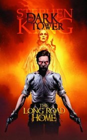 Dark Tower: The Long Road Home Premiere HC