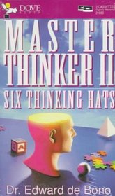 Master Thinker II : Six Thinking Hats