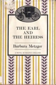 The Earl and the Heiress