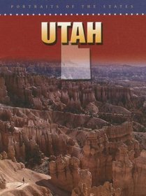 Utah (Portraits of the States)