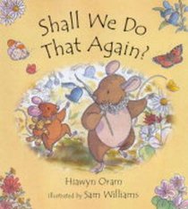 Shall We Do That Again? (Picture Book)