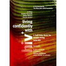 Living Confidently with HIV: A Self-help Book for People Living with HIV