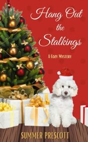 Hang Out the Stalkings: A Cozy Mystery
