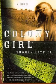 Colony Girl : A Novel
