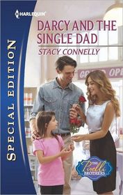 Darcy and the Single Dad (Prelli Brothers, Bk 1) (Harlequin Special Edition, No 2237)