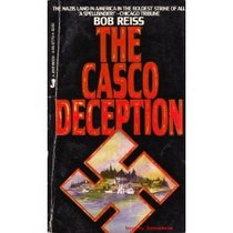 The Casco Deception