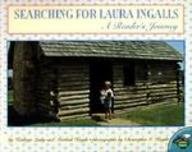 Searching for Laura Ingalls: A Reader's Journey