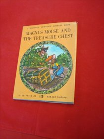 Magnus Mouse and the Treasure Chest