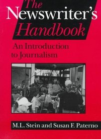 The Newswriter's Handbook: An Introduction to Journalism
