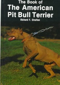 The Book of the American Pit Bull Terrier