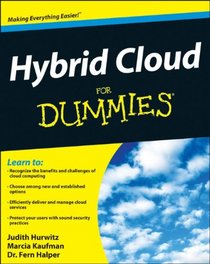 Hybrid Cloud For Dummies (For Dummies (Computer/Tech))