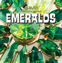 Emeralds (Gems: Nature's Jewels)