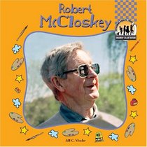Robert Mccloskey (Checkerboard Biography Library Children's Illustrators)