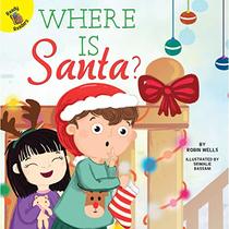 Where Is Santa? (My Adventures)