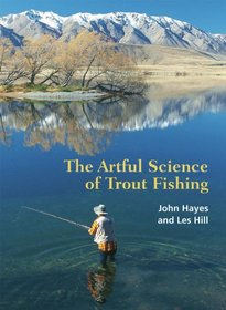 The Artful Science of Trout Fishing