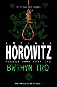 Bwthyn Tro (Welsh Edition)