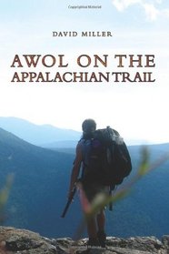 AWOL on the Appalachian Trail (Updated Edition)