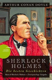 Sherlock Holmes - Die besten Geschichten / Best of Sherlock Holmes