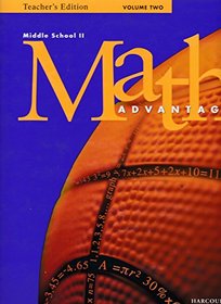 Math Advantage Middle School II Volume Two (Teacher's Edition)