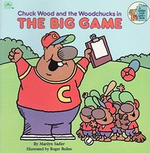 Chuck Wood and the Woodchucks in the Big Game (Golden Look-Look Book)