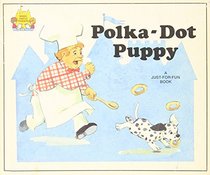 Polka Dot Puppy (Magic Castle Readers)