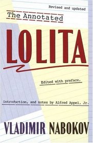 The Annotated Lolita (Revised and Updated)