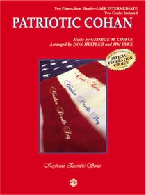 Patriotic Cohan: A Medley (Piano Music)