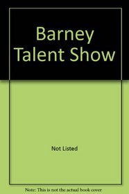 Barney Talent Show