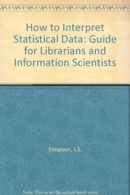 How to Interpret Statistical Data