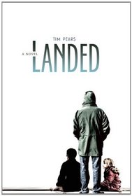 Landed: A Novel