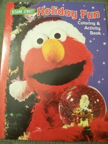 Sesame Street Holiday Fun Coloring & Activity Book