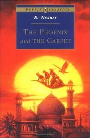 The Phoenix and the Carpet (Puffin Classics)