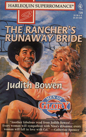 The Rancher's Runaway Bride (Men of Glory, Bk 1) (Harlequin Superromance, No 739)
