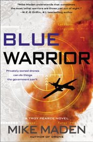 Blue Warrior (Troy Pearce, Bk 2)