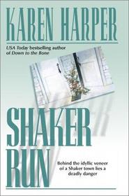 Shaker Run (Large Print)