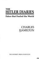 The Hitler Diaries: Fakes That Fooled the World