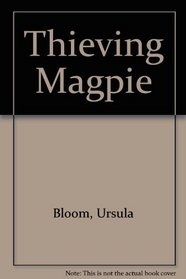 Thieving Magpie