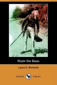 Rosin the Beau (Dodo Press)
