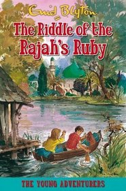 The Riddle of the Rajah's Ruby (Young Adventurers)