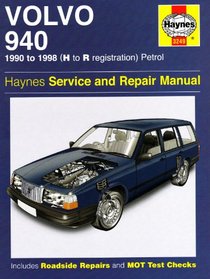 Volvo 940 Petrol Service and Repair Manual: 1990 to 1998 (Haynes Service and Repair Manuals)