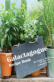 The Galactagogue Recipe Book