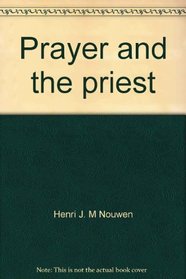 Prayer and the priest (Synthesis series)