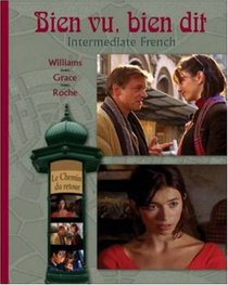 Bien vu, bien dit: Intermediate French (McGraw-Hill World Languages)