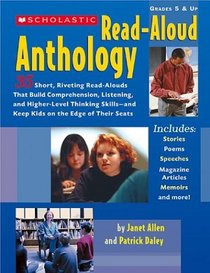 Read-Aloud Anthology: 35 Short, Riveting Read Alouds