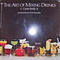 The art of mixing drinks (Warner lifestyle library)